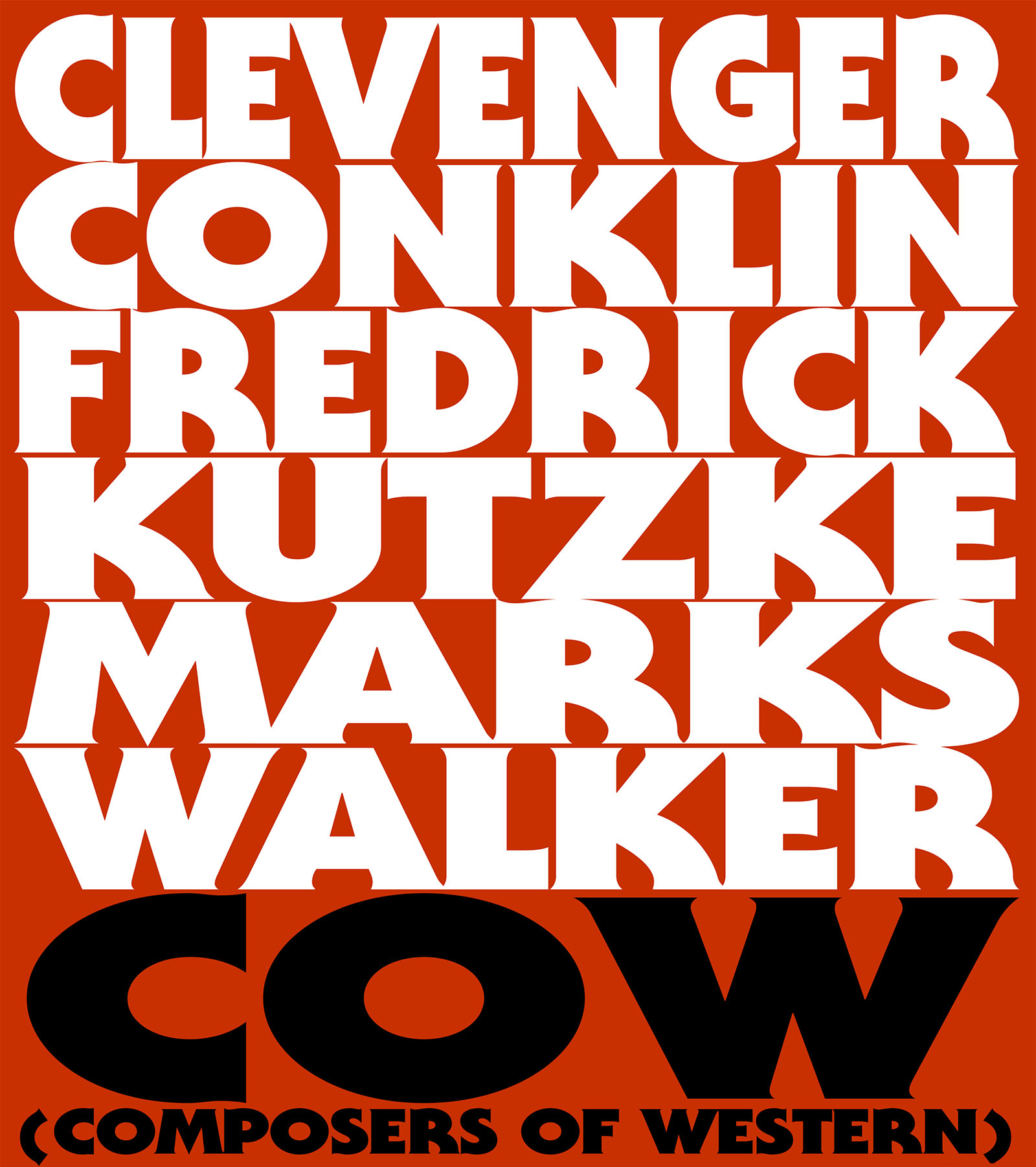big fat letters with composers names and the letters COW underneath