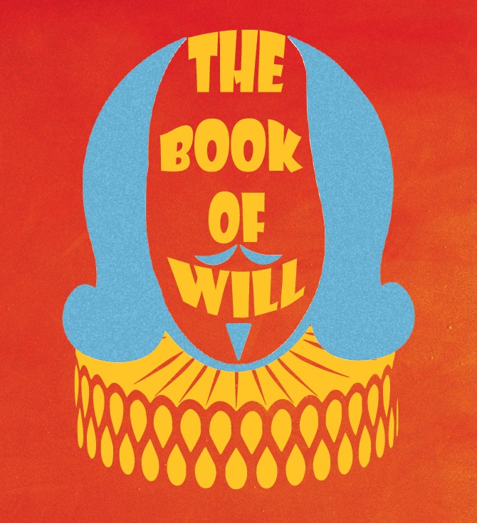 brightly colored simplified illustration of a head with Shakespearean hair and collar. Words The Book of Will warp to make the face.