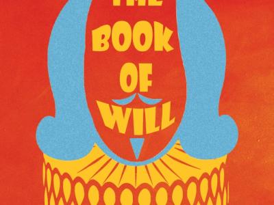 brightly colored simplified illustration of a head with Shakespearean hair and collar. Words The Book of Will warp to make the face.