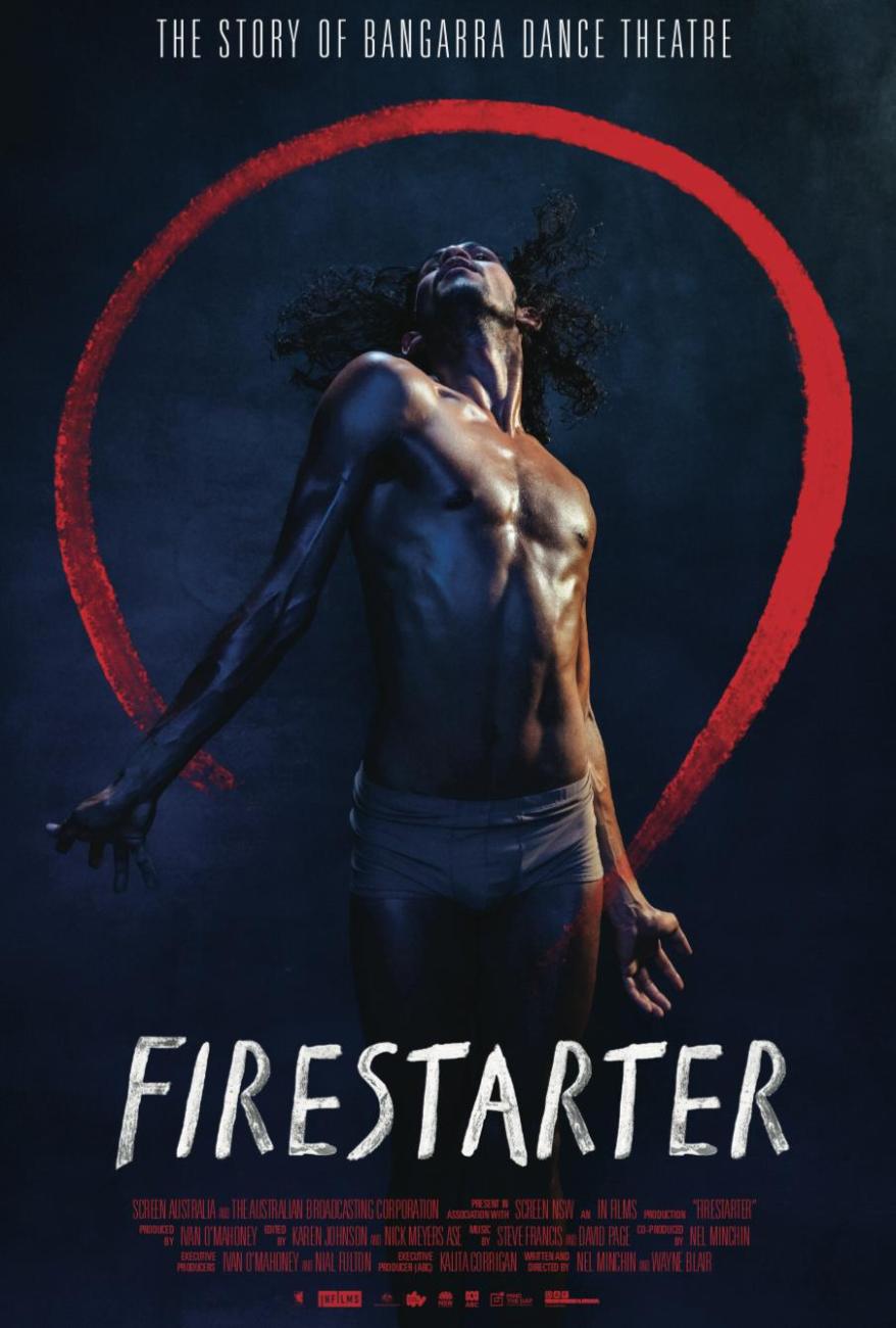 the movie poster for the film firestarter about the Bangarra Dance Theatre